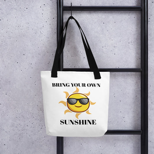 Bring Your Own Sunshine - Tote bag